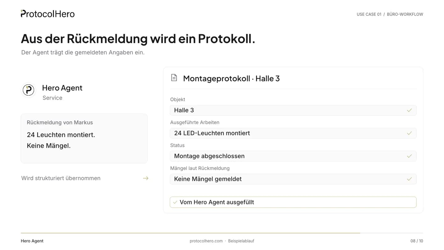 Montageprotokoll Halle 3, vom Hero Agent ausgefüllt: Objekt, Arbeiten, Status, Mängel