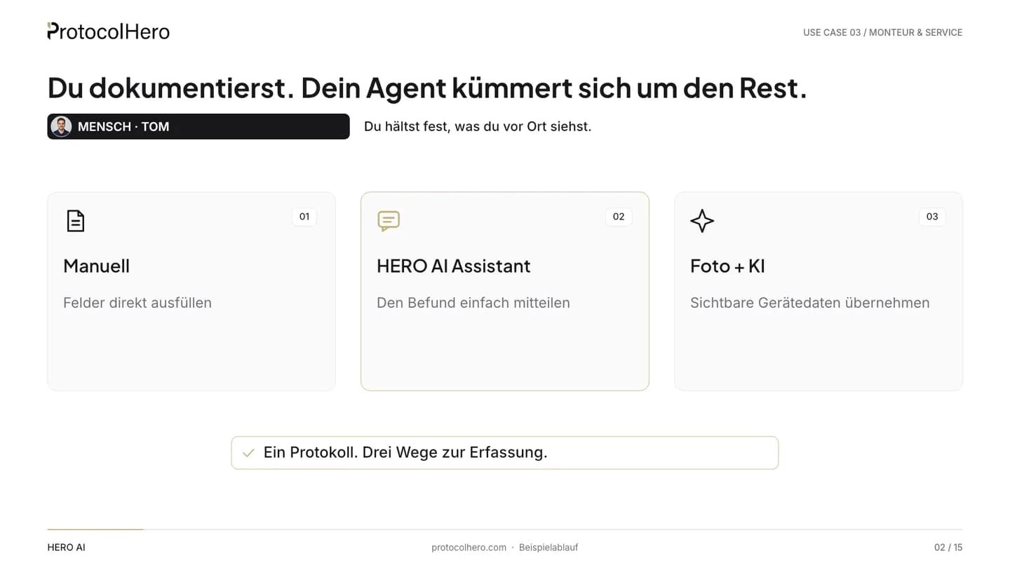 Three ways to document: fill in the protocol manually, tell the HERO AI Assistant the finding, or take a photo with AI