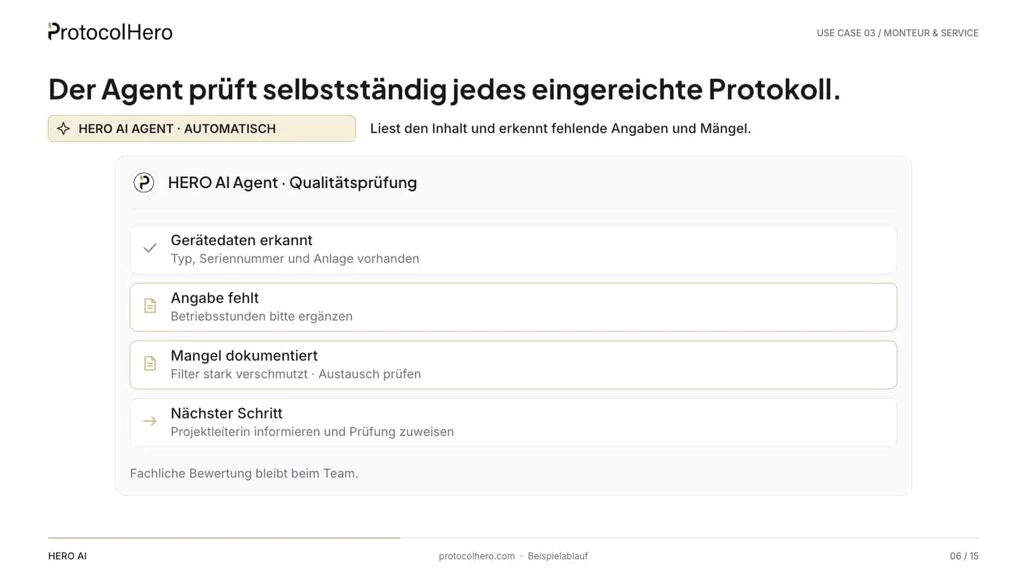 HERO AI Agent checks the submitted protocol: operating hours missing, filter defect documented, next step inform the project lead
